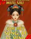Nương Nương Mưu Sâu, Gom Hết Sủng Ái Về Mình